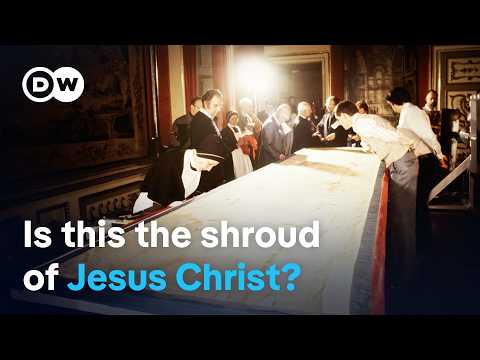 The mystery of the Shroud of Turin | DW Documentary