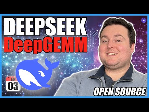 DEEPSEEK Open Source Week Day THREE - DeepGEMM First Look