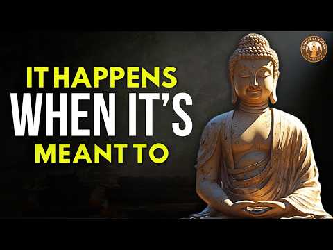 What's Meant for You Will Find You - Buddhist Wisdom & Philosophy