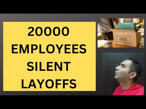 20,000 Employees Affected by Silent Layoffs| Silent Layoffs 2024 | #Layoffs News