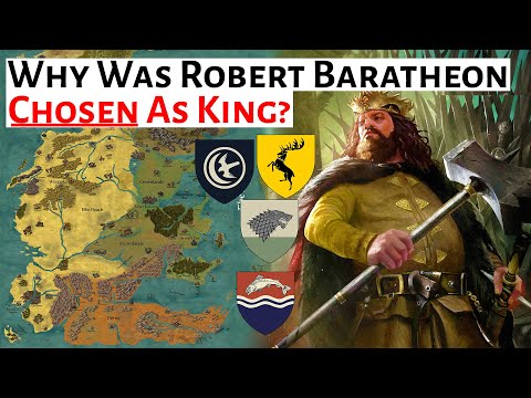 Why Was Robert Baratheon CHOSEN as King  | House Of The Dragon / ASOIAF Analysis Explained