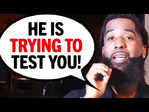 Men Are SECRETLY Testing Women In THESE 7 Ways!