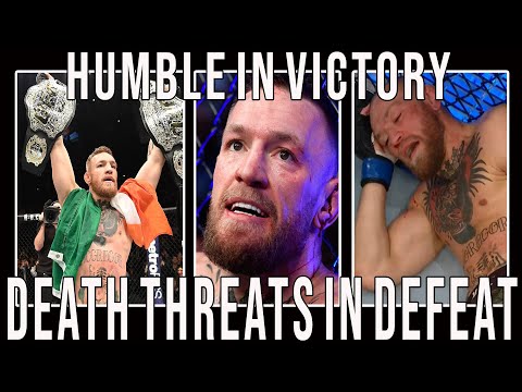HUMBLE IN VICTORY, DEATH THREATS IN DEFEAT: THE RISE AND FALL OF CONOR MCGREGOR