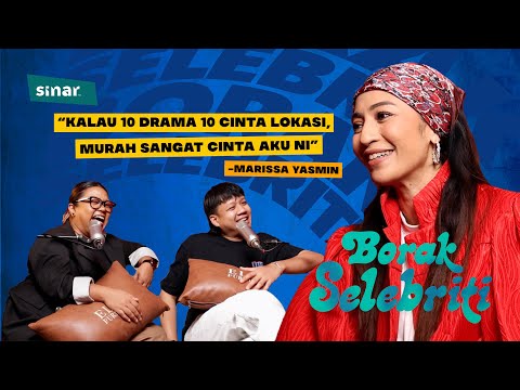 "Kalau 10 Drama, 10 Cinta Lokasi, Murah Sangat Cinta Aku Ni" - Marissa Yasmin