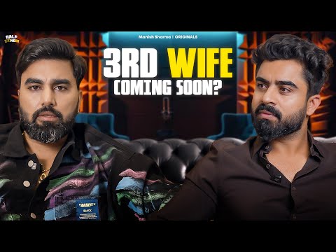 Armaan Malik: Man to Man Conversation on Two Wives & Threats from Gangsters || Half Engineer 