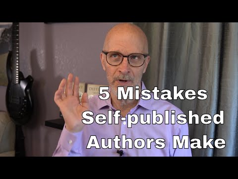 The five mistakes self-published authors make