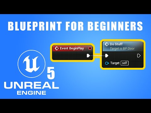 Unreal Engine 5 | Blueprint For Beginners