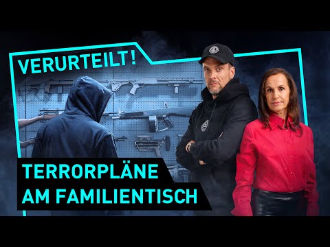 Terrorpläne am Familientisch | Verurteilt! - Der Gerichtspodcast (S12/E05)