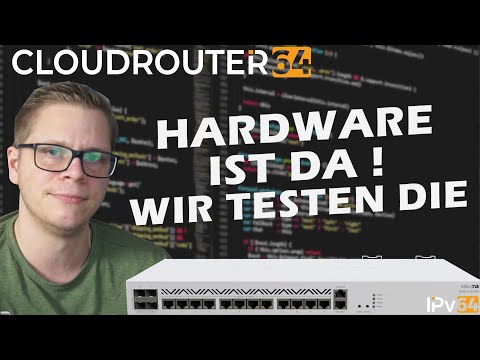 CLOUD ROUTER - Die Hardware ist angekommen, wie probieren die Hardware aus.