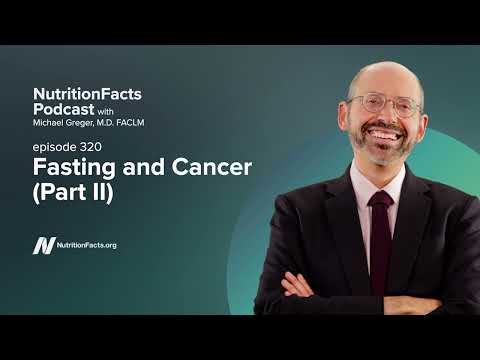 Podcast: Fasting and Cancer (Part II)