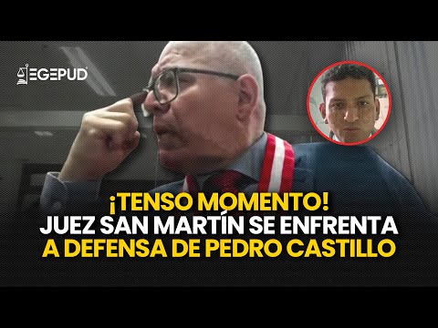 ¡TENSO MOMENTO! El juez César San Martín se enfrenta a la defensa de Pedro Castillo #pedrocastillo