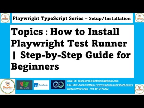 Playwright Setup Explained | Install, Browsers, Config & First Test