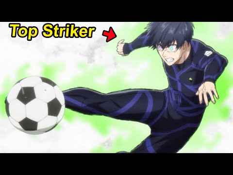 He Planned To Become The Best Striker In The World And Destroy All His Opponents!