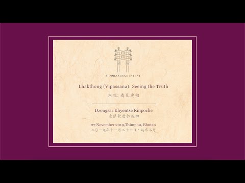 Lhakthong (Vipassana), 27 November 2019, Thimphu, Bhutan