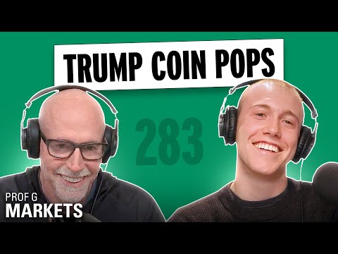 The Greatest Financial Grift in the History of the Presidency | Prof G Markets