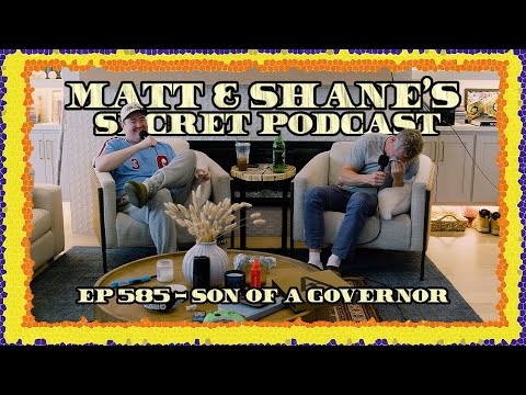 Ep 585 - Son of a Governor