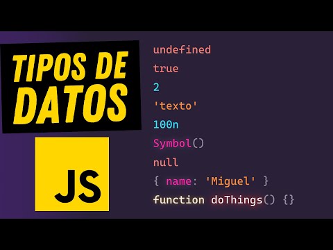Entiende y Domina todas las Estructuras y Tipos de Datos en JavaScript