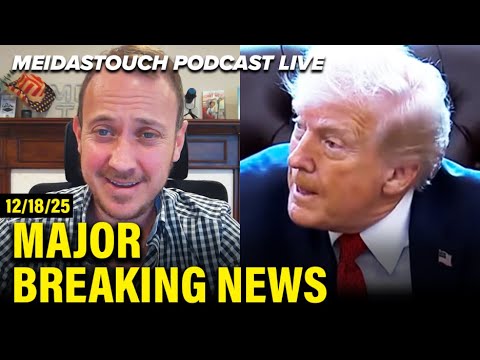 LIVE: MeidasTouch RESPONDS to MAJOR BREAKING NEWS - 12/18/25