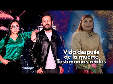 Vida después de la muerte. Testimonios reales I Más Allá