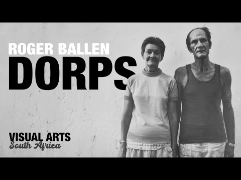 Visual Arts | South African visual artist Roger Ballen with his collection of works: DORPS