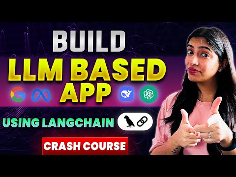 Build LLM based Apps using LangChain Crash Course | Large Language Models | Chaining | Chat Models
