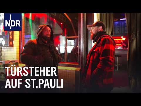 Bars, Parties & Aggression: Die Türsteher vom Hamburger Kiez | Die Nordreportage | NDR Doku