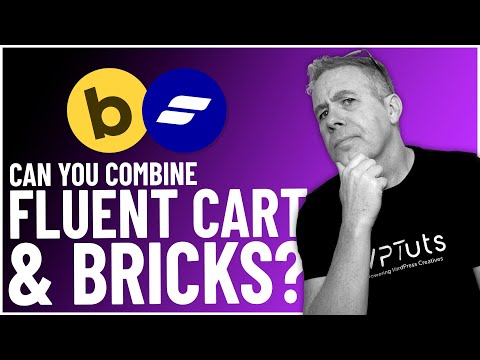 Fluent Cart in Bricks: The Good, The Bad & What’s Missing!