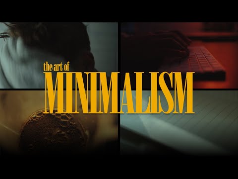The Art of Minimalism