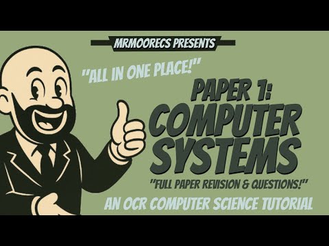 Paper 1 - Computer Systems full revision guide + practice questions | OCR J277 9-1 Computer Science