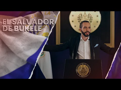 Especial: El Salvador de Bukele