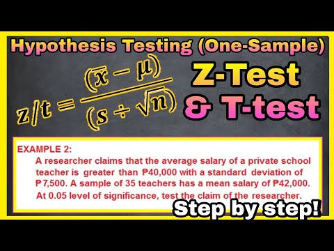 Hypothesis Testing | One Sample Z-test and One Sample T-test | TAGALOG-ENGLISH