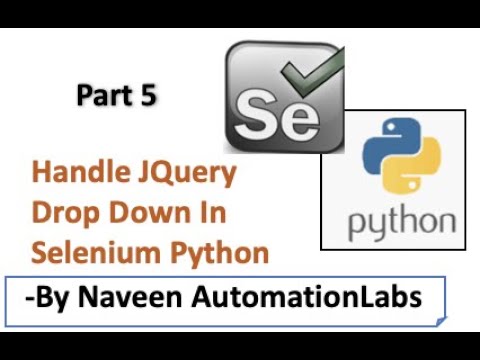 Handle JQuery Multi Select Drop Down (Interview Question) - Selenium Python - Part 5