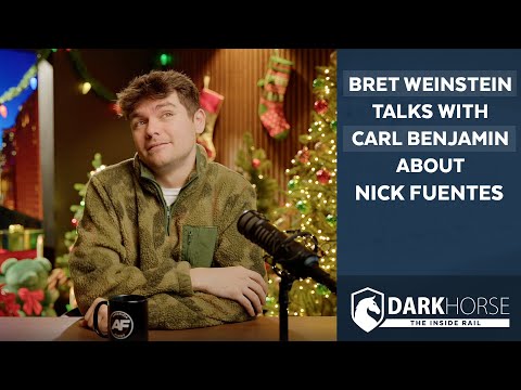 Bret Weinstein Talks with Carl Benjamin About Nick Fuentes