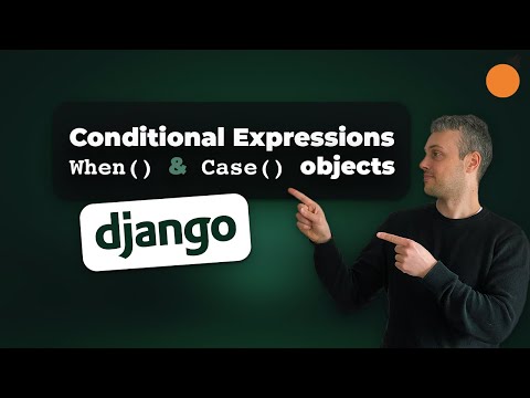Django Conditional Expressions / Case() and When() objects