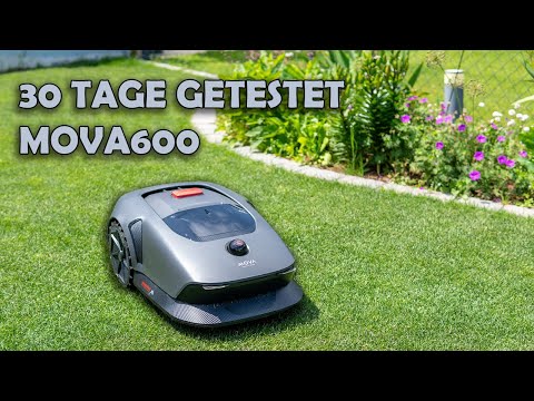 I tested the Mova600 mower for 30 days | No cables, no problems