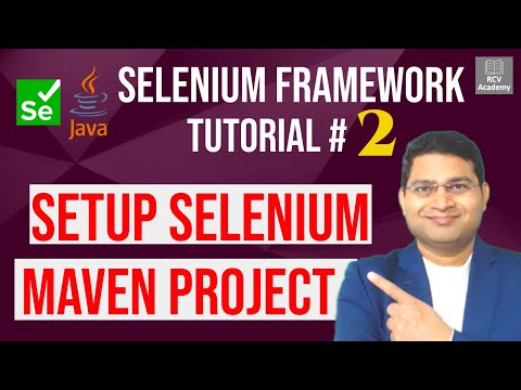 Selenium Framework Tutorial #2 - Setup Selenium Maven Project in Eclipse