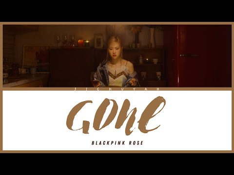 BLACKPINK ROSÉ - GONE