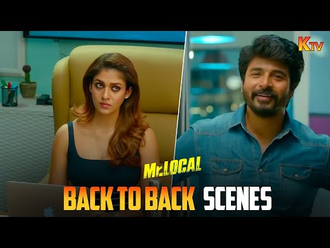 Mr. Local Movie Back to Back Scenes | Sivakarthikeyan | | Nayanthara | KTV