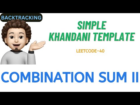 Combination Sum II | Simple Khandani Template | Leetcode 40 | codestorywithMIK