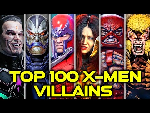 Top 100 X-Men Villains Of All Time – Backstories, Powers And Personalities - Explored