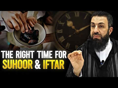 The Right Time to Have Suhoor and Iftar | Must Watch