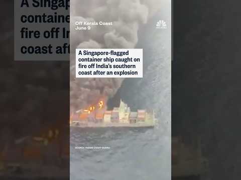 Fire erupts on Singapore-flagged container ship off India's Kerala coast