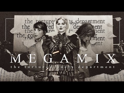 Taylor Swift - THE TORTURED POETS DEPARTMENT ( MEGAMIX ) | 31 songs | Official audio