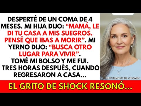 Tras entrar en coma, mi hija les dio mi casa a sus suegros."Pensé que ibas a morir" cuando desperté.