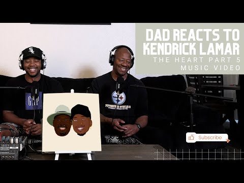 Dad Reacts to Kendrick Lamar - The Heart Part 5 Music Video