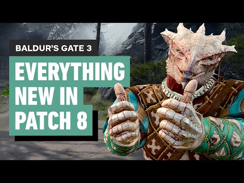 Baldur's Gate 3 - Biggest Changes in Patch 8