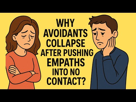 Why Avoidants Collapse After Pushing Empaths Into Silence | Avoidant Fantasy
