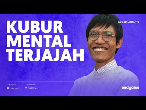 Dua Milenium yang Hilang dari Indonesia - Asisi Suhariyanto | Endgame #145