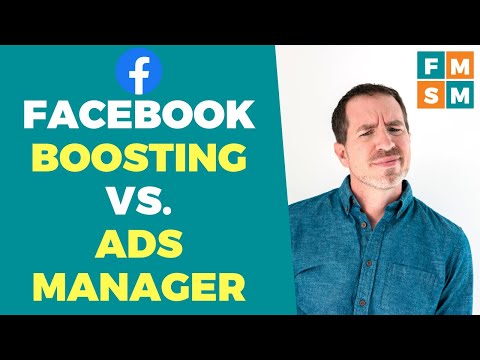 Facebook Boosting vs Ads Manager (Which Should You Use?)