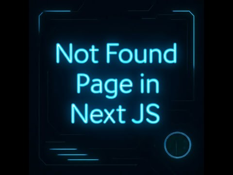 Not Found Page in Next JS #nextjstutorial #nextjs